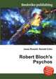Robert Bloch's Psychos, Jesse Russell,Ronald Cohn 