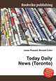 Today Daily News (Toronto), Jesse Russell,Ronald Cohn 