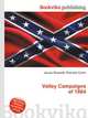 Valley Campaigns of 1864, Jesse Russell,Ronald Cohn 