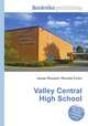 Valley Central High School, Jesse Russell,Ronald Cohn 