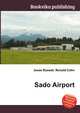 Sado Airport, Jesse Russell,Ronald Cohn 