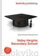 Valley Heights Secondary School, Jesse Russell,Ronald Cohn 