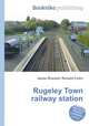 Rugeley Town railway station, Jesse Russell,Ronald Cohn 