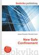 New Safe Confinement, Jesse Russell,Ronald Cohn 