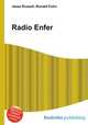 Radio Enfer, Jesse Russell,Ronald Cohn 