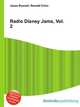 Radio Disney Jams, Vol. 2, Jesse Russell,Ronald Cohn 
