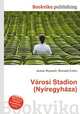 Varosi Stadion (Nyiregyhaza), Jesse Russell,Ronald Cohn 