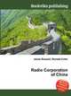 Radio Corporation of China, Jesse Russell,Ronald Cohn 