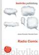 Radio Comix, Jesse Russell,Ronald Cohn 