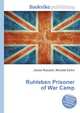 Ruhleben Prisoner of War Camp, Jesse Russell,Ronald Cohn 