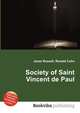 Society of Saint Vincent de Paul, Jesse Russell,Ronald Cohn 