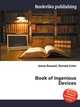 Book of Ingenious Devices, Jesse Russell,Ronald Cohn 