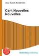 Cent Nouvelles Nouvelles, Jesse Russell,Ronald Cohn 
