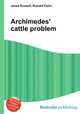 Archimedes' cattle problem, Jesse Russell,Ronald Cohn 