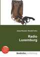 Radio Luxemburg, Jesse Russell,Ronald Cohn 
