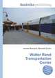 Walter Rand Transportation Center, Jesse Russell,Ronald Cohn 