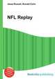 NFL Replay, Jesse Russell,Ronald Cohn 