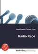 Radio Kaos, Jesse Russell,Ronald Cohn 