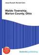 Waldo Township, Marion County, Ohio, Jesse Russell,Ronald Cohn 