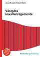 Vastgota kavalleriregemente, Jesse Russell,Ronald Cohn 