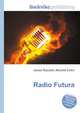 Radio Futura, Jesse Russell,Ronald Cohn 