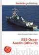 USS Oscar Austin (DDG-79), Jesse Russell,Ronald Cohn 
