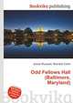 Odd Fellows Hall (Baltimore, Maryland), Jesse Russell,Ronald Cohn 