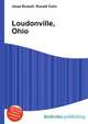 Loudonville, Ohio, Jesse Russell,Ronald Cohn 