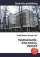 Vastmanlands-Dala Nation, Uppsala, Jesse Russell,Ronald Cohn 