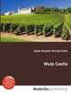 Wulp Castle, Jesse Russell,Ronald Cohn 