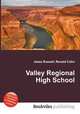 Valley Regional High School, Jesse Russell,Ronald Cohn 
