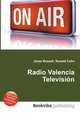 Radio Valencia Television, Jesse Russell,Ronald Cohn 