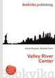 Valley River Center, Jesse Russell,Ronald Cohn 