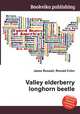 Valley elderberry longhorn beetle, Jesse Russell,Ronald Cohn 