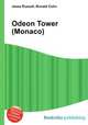 Odeon Tower (Monaco), Jesse Russell,Ronald Cohn 