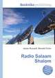 Radio Salaam Shalom, Jesse Russell,Ronald Cohn 