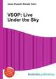 VSOP: Live Under the Sky, Jesse Russell,Ronald Cohn 