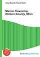 Marion Township, Clinton County, Ohio, Jesse Russell,Ronald Cohn 