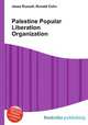 Palestine Popular Liberation Organization, Jesse Russell,Ronald Cohn 
