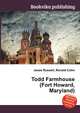 Todd Farmhouse (Fort Howard, Maryland), Jesse Russell,Ronald Cohn 