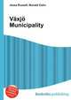 Vaxjo Municipality, Jesse Russell,Ronald Cohn 