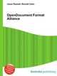 OpenDocument Format Alliance, Jesse Russell,Ronald Cohn 