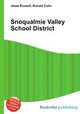 Snoqualmie Valley School District, Jesse Russell,Ronald Cohn 