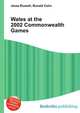 Wales at the 2002 Commonwealth Games, Jesse Russell,Ronald Cohn 