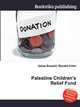 Palestine Children's Relief Fund, Jesse Russell,Ronald Cohn 