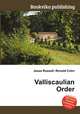 Valliscaulian Order, Jesse Russell,Ronald Cohn 