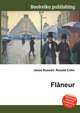 Flaneur, Jesse Russell,Ronald Cohn 