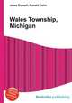 Wales Township, Michigan, Jesse Russell,Ronald Cohn 