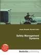 Safety Management Systems, Jesse Russell,Ronald Cohn 