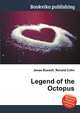 Legend of the Octopus, Jesse Russell,Ronald Cohn 